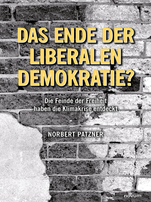 cover image of Das Ende der liberalen Demokratie?